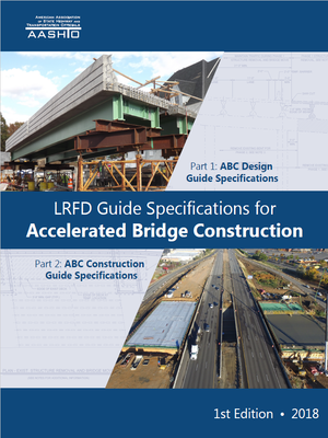 cover image of LRFD Guide Specifications for Accelerated Bridge Construction